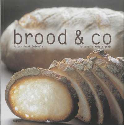 Frank Deldaele, K. Vlegels en F. Deldaele - Brood & Co