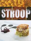 L. Daelemans en S. Stevaert - Koken met stroop