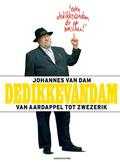 Johannes van Dam - DeDikkeVanDam