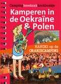 Liane Volgers - Kamperen in de Oekraine & Polen