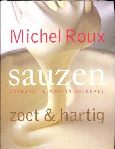 Michel Roux en Martin Brigdale - Sauzen