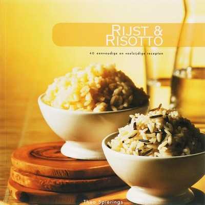 Thea Spierings - Rijst & Risotto