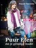 Pascale Naessens - Puur eten