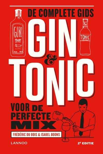 Frederic Du Bois, Isabel Boons en Frédéric Du Bois - Gin & Tonic - Geactualiseerde editie