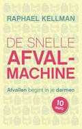 Raphael Kellman - De snelle afvalmachine