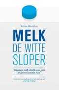 Alissa Hamilton - Melk de witte sloper