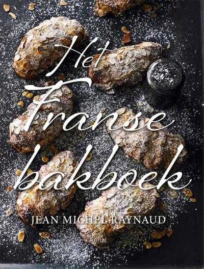 Omslag Jean Michel Raynaud - Het Franse bakboek