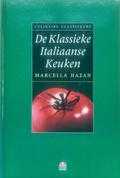 Marcella Hazan - De Klassieke Italiaanse Keuken