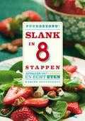 Karine Hoenderdos en Christel Vondermans - PuurGezond! Slank in 8 stappen