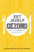 Melissa Hartwig en Dallas Hartwig - Eet jezelf gezond