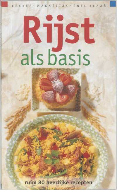 Irene van Blommestein - Rijst als basis