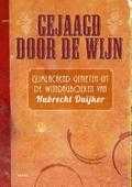 Hubrecht Duijker - Gejaagd door de wijn