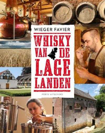 Wieger Favier - Whisky van de lage landen