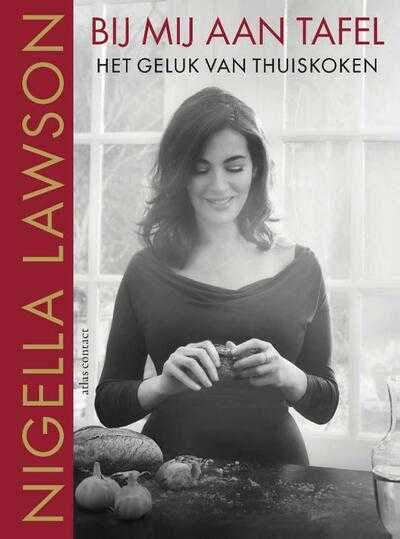 Nigella Lawson - Bij mij aan tafel