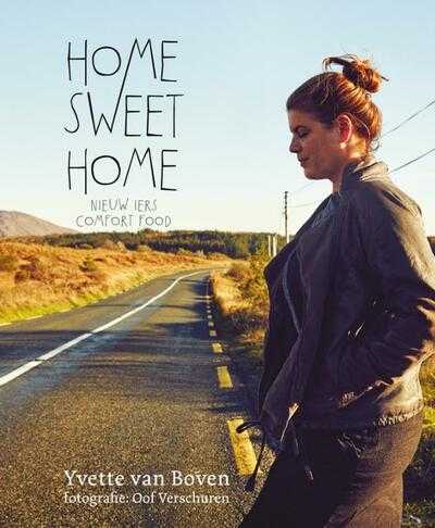 Yvette van Boven en Oof Verschuren - Home Sweet Home