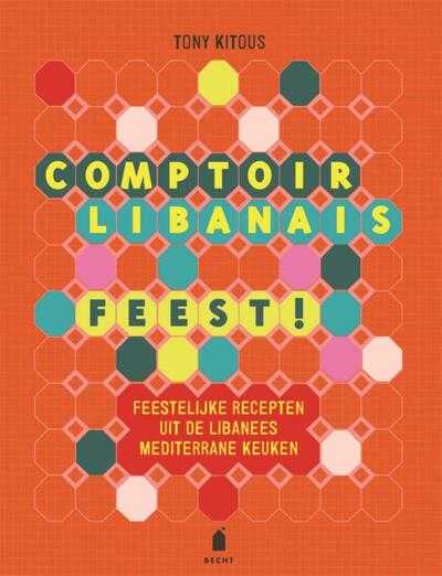 Tony Kitous - Comptoir Libanais - Feest!