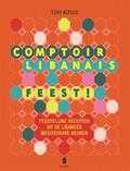 Tony Kitous - Comptoir Libanais - Feest!