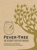 Mitchell Beazley - Fever-Tree: De kunst van het mixen