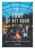 Nick Van Hoof en Kevin Kegeleers - Zout op het vuur