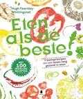 Hugh Fearnley-Whittingstall - Eten als de beste!