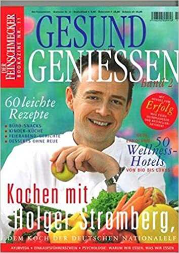 Holger Stromberg - Gesund Geniessen