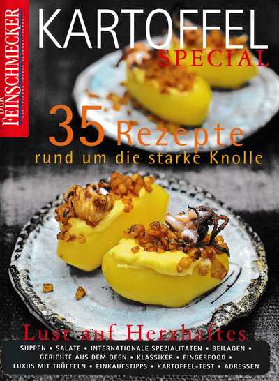  - Kartoffel special, 35 Rezepte rund um die starke Knolle