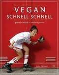 Josita Hartanto - Vegan, Schnell Schnell