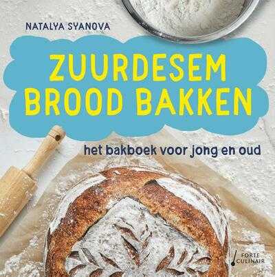 Natalya Syanova - Zuurdesembrood bakken