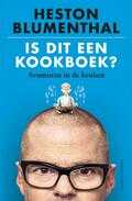 Heston Blumenthal - Is dit een kookboek?