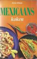 Anne Wilson - Mexicaans koken