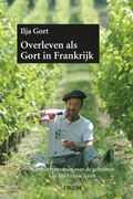 I. Gort en Ilja Gort - Overleven als Gort in Frankrijk