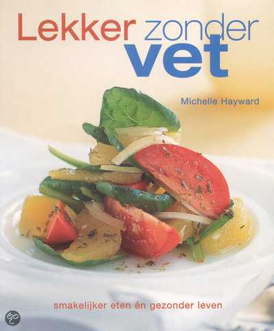 M. Hayward - Lekker zonder vet