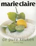 Donna Hay en Petrina Tinslay - De pure keuken