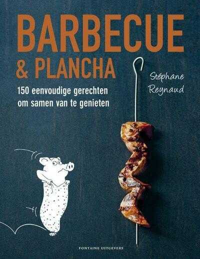 Stéphane Reynaud - Barbecue en plancha