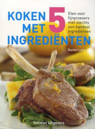 Rachel Lane, Brent Parker Jones en Vitataal - Koken met 5 ingrediënten