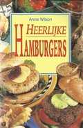 Anne Wilson - Heerlijke hamburgers