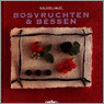  - Bosvruchten & bessen