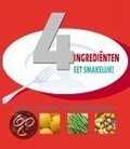 Niet bekend - Eet smakelijk! 4 ingredienten