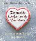 Charles Maclean, Harriet Hastings, Sarah Moore, Katie Hammond en efef.com - De mooiste koekjes van de Biscuiteers