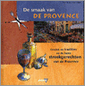 K. Holder, S. Ward en P. Collicutt - De smaak van Provence