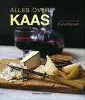 Fiona Beckett, Beverley Glock, Richard Jung en Vitataal - Alles over kaas