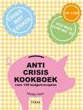 Marijke Sterk en Charlotte van Beek - Anticrisiskookboek