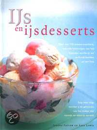 Joanna Farrow, J. Farrow en S. Lewis - IJs en ijsdesserts